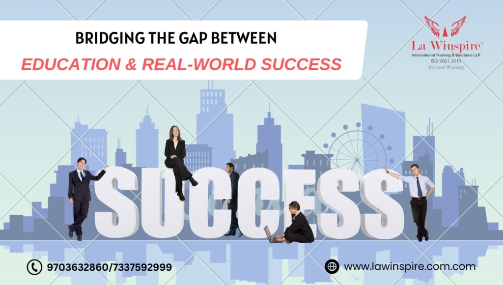 Bridging the Gap Between Education & Real-World Success - La Winspire