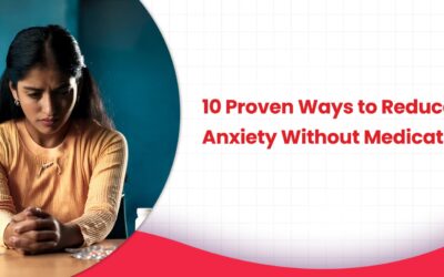 10 Proven Ways to Reduce Anxiety Without Medication
